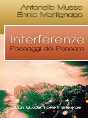 cover image of Interferenze--Paesaggi del pensare